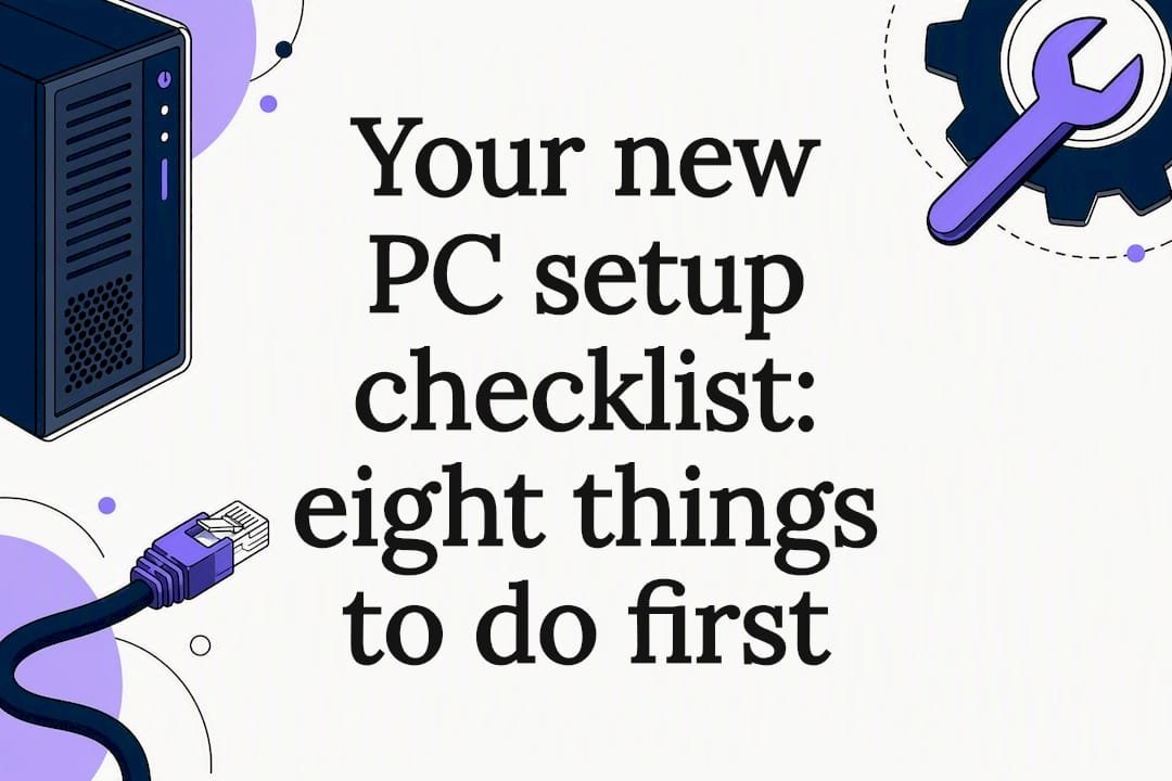 Decorative title card for a new PC setup checklist
